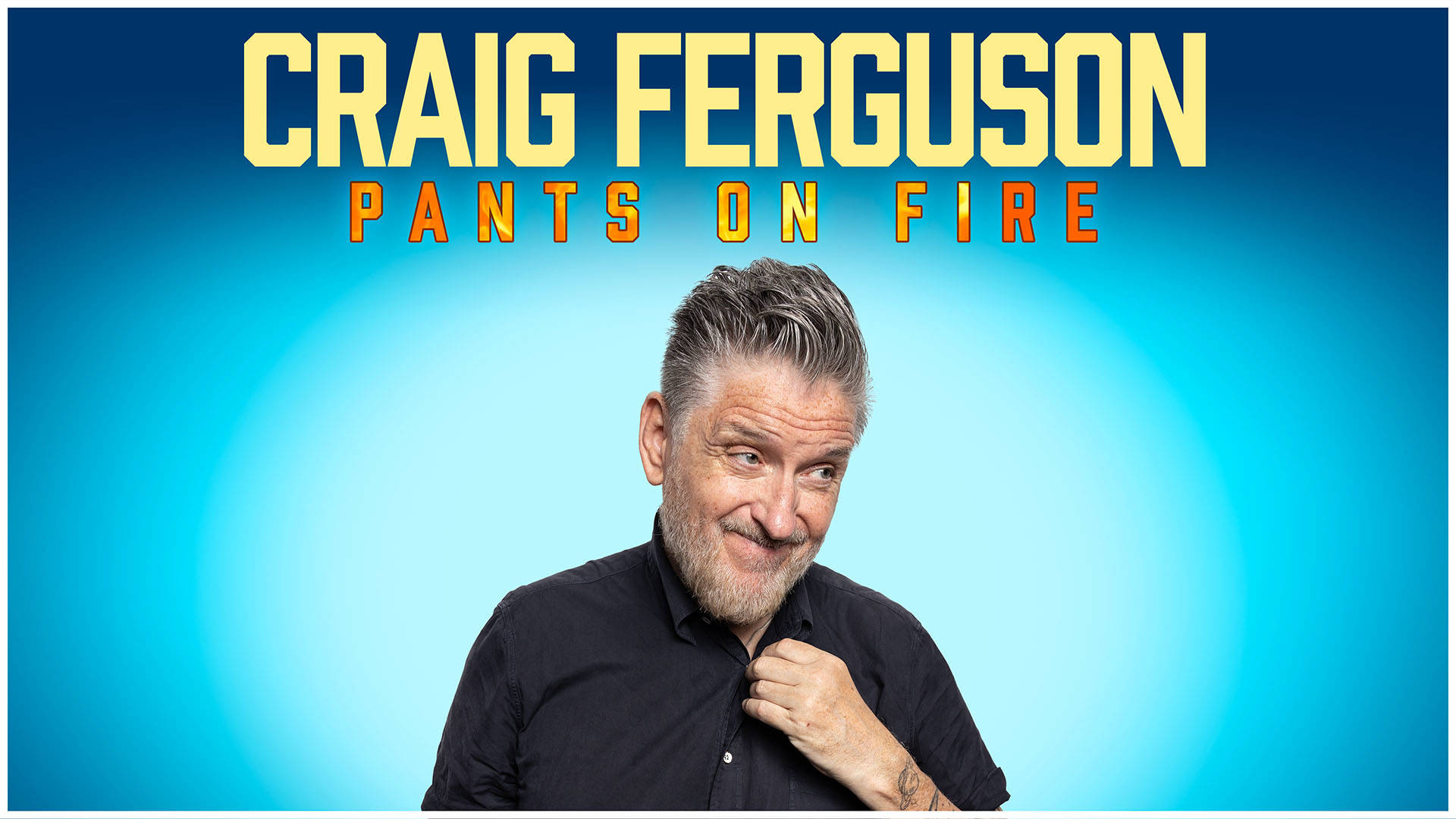 Craig Ferguson: Pants on Fire